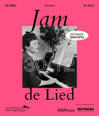 Jam de Lied: Fundación Victoria de los Ángeles en Barcelona