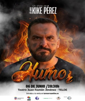 HUMOR - KIKE PÉREZ en Gran Canaria