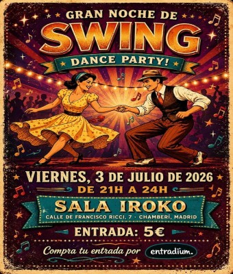 Noche de Swing 3 de Julio en Madrid