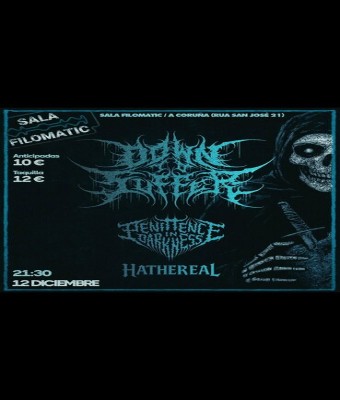 Down to Suffer +Penitence in Darkness + Hathereal, Sala Filomatic, A Coruña  en Coruña, A
