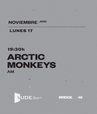 Arctic Monkeys: Am · AUDE: La Habitación Sonora en Barcelona