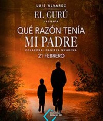 Luis Álvarez - Qué razón tenía mi padre en MADRID