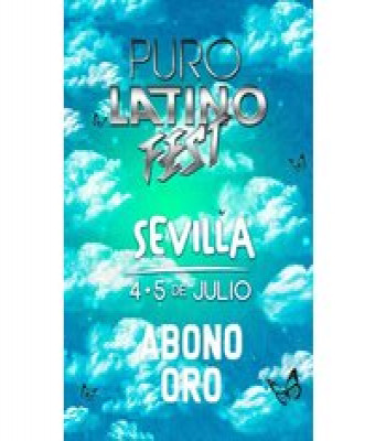 Puro Latino Fest.   Abono Oro en Sevilla - Estadio de La Cartuja 