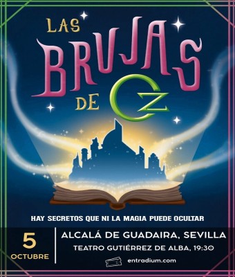 Las Brujas de Oz, El Musical en Sevilla