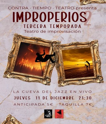 Improperios 2 (Tercera temporada) en La Cueva del Jazz en Vivo en Zamora