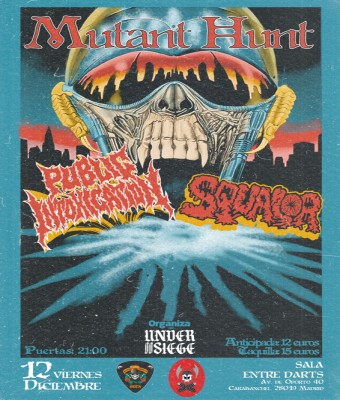 MUTANT HUNT SQUALOR / PUBLICINTOXICATION MADRID ENTREDARTS