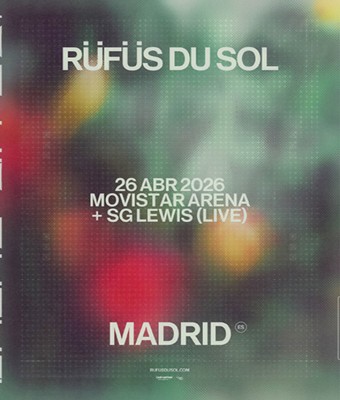 RÜFÜS DU SOL - EUROPE'26 en Madrid