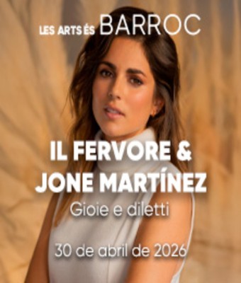 Il Fervore & Jone Martínez en VALENCIA