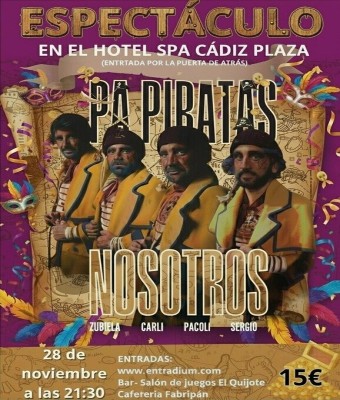 PA PIRATAS NOSOTROS en Cádiz