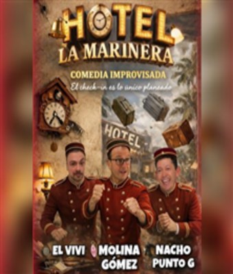 Impro- Hotel La Marinera en MADRID