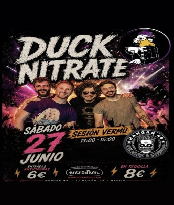 DUCK NITRATE live @ Hangar 48  Sábado tarde 27jun26 en Madrid