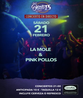 La Mole & Pink Pollos en Madrid