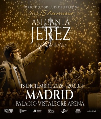 ASÍ CANTA JEREZ - MADRID