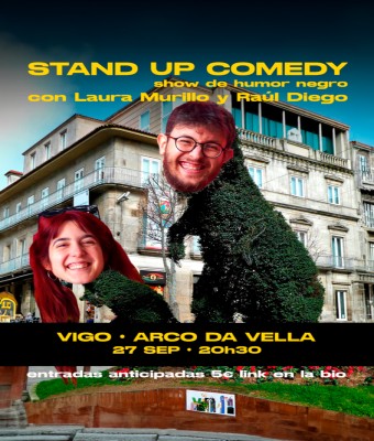 Stand up comedy x Laura Murillo y Raúl Diego en Pontevedra