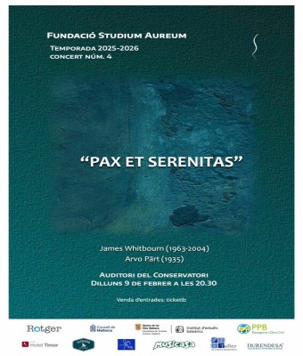 Fundació Studium Aureum, concert nº4, "Pax et serenitas", Whitbourn i Pärt en Balears, Illes