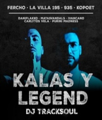 Kalas y Legend en BURGOS