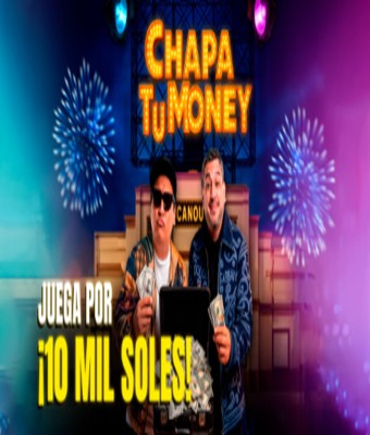 CHAPA TU MONEY en MIRAFLORES