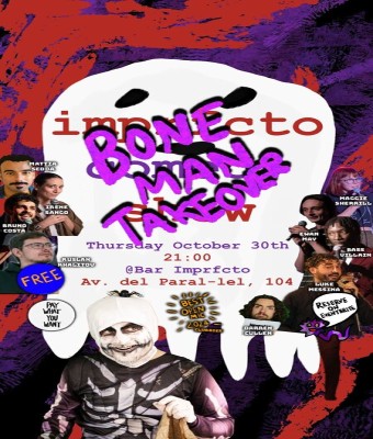 Imprfcto Comedy Show - HALLOWEEN SPECIAL BONE MAN TAKEOVER en Barcelona