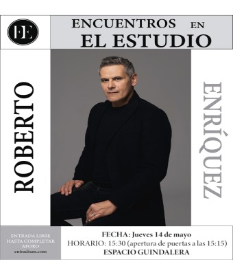 Roberto Enríquez - ENCUENTROS EN EL ESTUDIO en Madrid