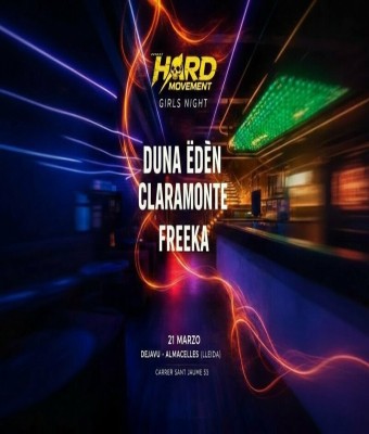 HARD MOVEMENT GIRLS NIGHT en Lleida