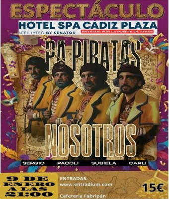 Pa Piratas Nosotros en Cádiz