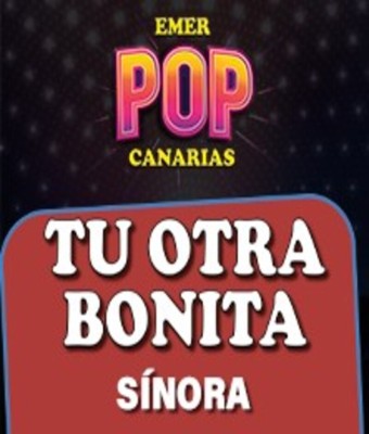 Tu Otra Bonita + Sínora en LA LAGUNA, SANTA CRUZ DE TENERIFE