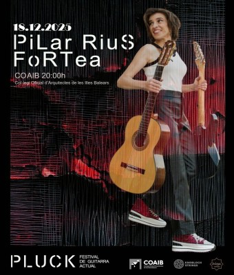 PLUCK: Pilar Rius Fortea en Balears, Illes