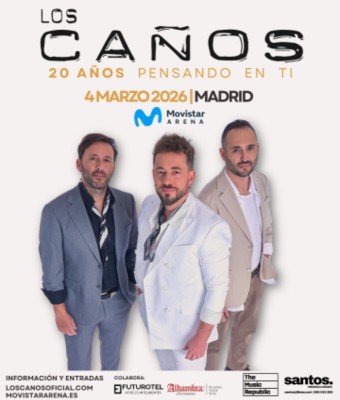 Los Caños · Los Caños Madrid Movistar Arena 2026