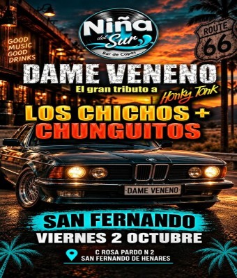 Tributo a los chichos / chunguitos - Dame veneno en Madrid