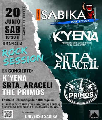 Sabika Rock Session: K'yena + Srta. Araceli + The Primos en Granada
