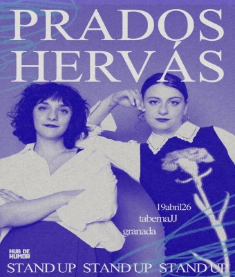 La Estupenda Comedy: La Prados ft Raquel Hervás en Granada