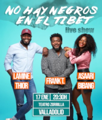 No hay negros en el Tibet en VALLADOLID