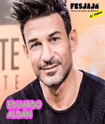 EDUARDO ALDÁN | ESPINETE NO EXISTE · XVII FESJAJÁ en Illes Balears