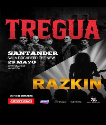 TREGUA y RAZKIN en Santander en Cantabria