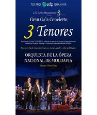 Gran Gala Concierto 3 Tenores en Madrid - Teatro EDP Gran Vía (Madrid)