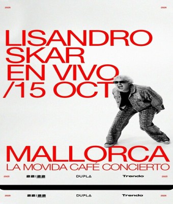 LISANDRO SKAR en vivo Mallorca en Palmas, Las