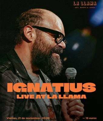 Ignatius... Live at La Llama en Barcelona