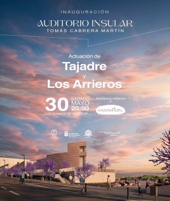 Inauguración Auditorio Insular-Sábado 30 de mayo en Santa Cruz de Tenerife