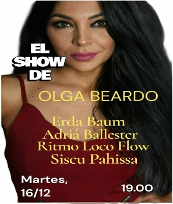 EL SHOW DE OLGA BEARDO en Barcelona