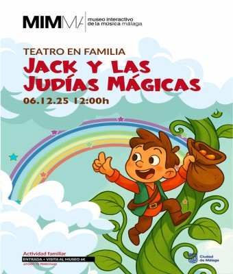 TEATRO EN FAMILIA "Jack y las Judías Mágicas" en Málaga