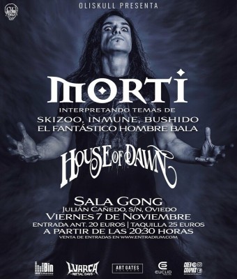 MORTI, HOUSE OF DAWN EN OVIEDO en Asturias