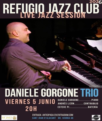 LIVE JAZZ SESSION - Daniele Gorgone Trio en Alicante/Alacant