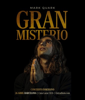 Mark Quark presenta Gran Misterio (Concierto Inmersivo) en Barcelona