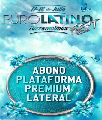 Puro Latino Fest - Abono Plataforma Premium Lateral en Málaga