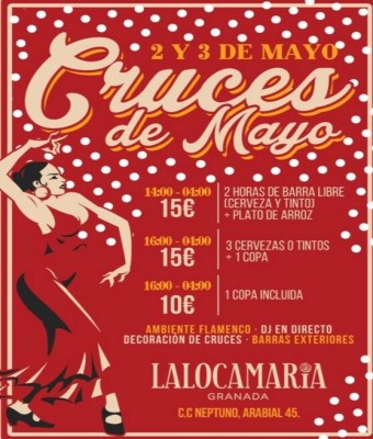 3 MAYO - CRUCES UNIVERSITARIAS EN LA LOCA MARÍA en Granada