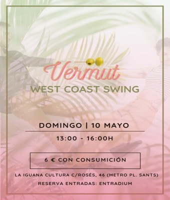 Vermut West Coast Swing  en Barcelona