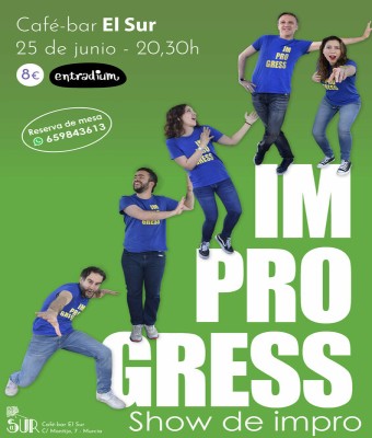 Improgress, de nuevo en El Sur - junio '26 en Murcia