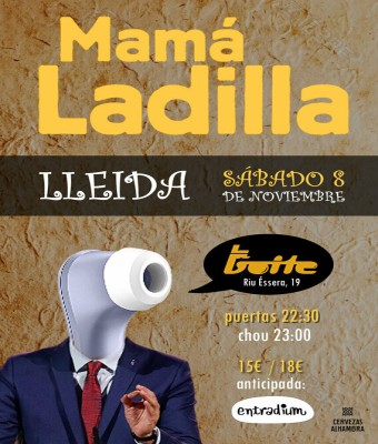 Mamá Ladilla en Lleida