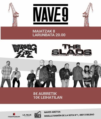 Wrong Side + Slads  NAVE9 Aretoan en Bizkaia
