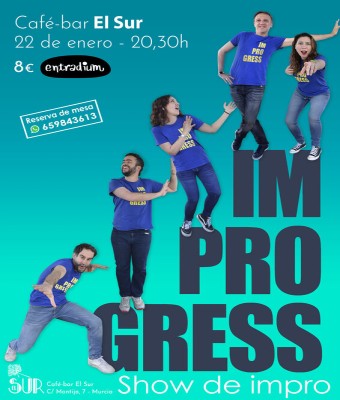Improgress, de nuevo en El Sur - enero '26 en Murcia